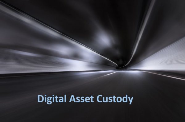 Digital Assets Custody
