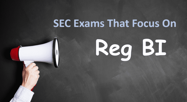 Reg Bi SEC Exams